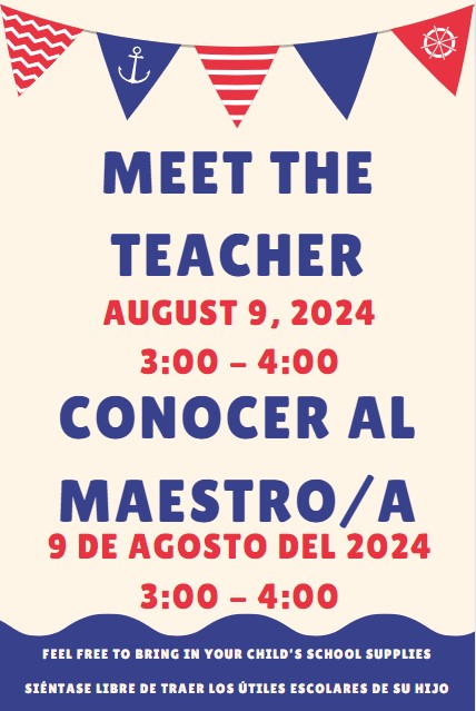  Meet the Teacher/Conocer al Maestro